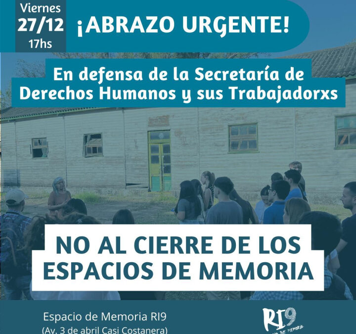 Abrazo simbólico al RI9 ante la preocupación por vaciamiento de los sitios de memoria